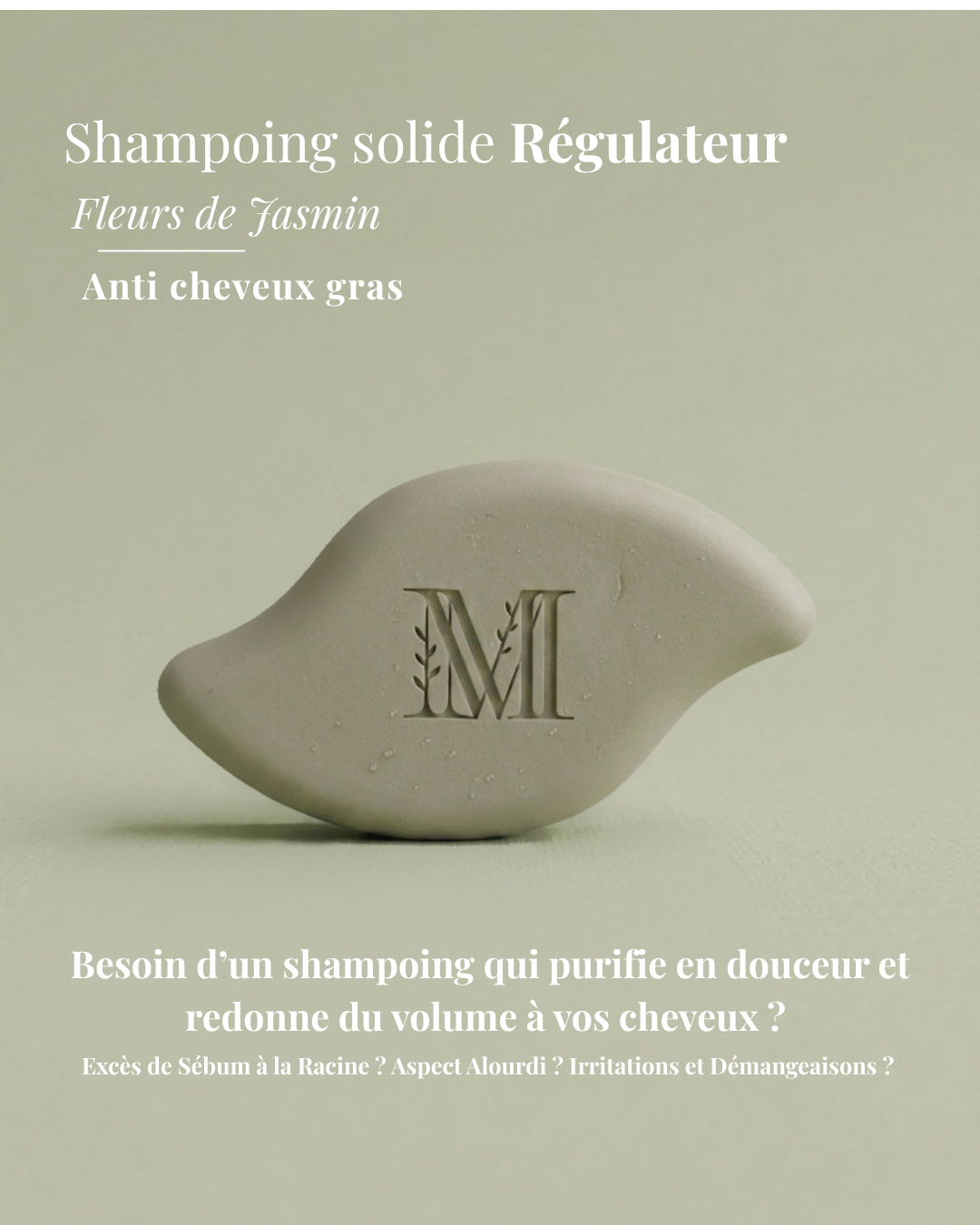 Shampooing-solide-sans-sulfate-anti-cheveux-gras-ultra-moussant-meilleur-marque-shampoing-solide-maison-marie-provence-cheveux-fins-demangeaisons-regulateur-puriifant-huile de romarin-argile-vert-naturel-bio-vegan-haircare-naturel